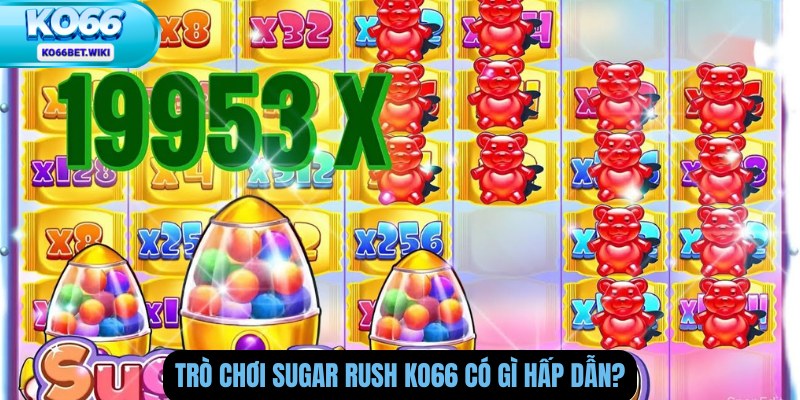 Trò Chơi Sugar Rush Ko66 Có Gì Hấp Dẫn?